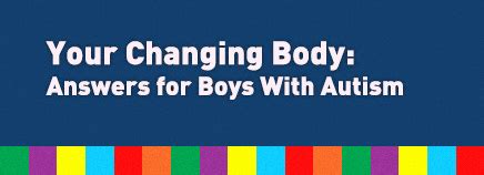 teenager twinks|Your Changing Body: Answers for Boys With Autism (for Teens).